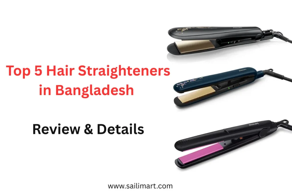 Top 5 Hair Straighteners in Bangladesh Review and Details